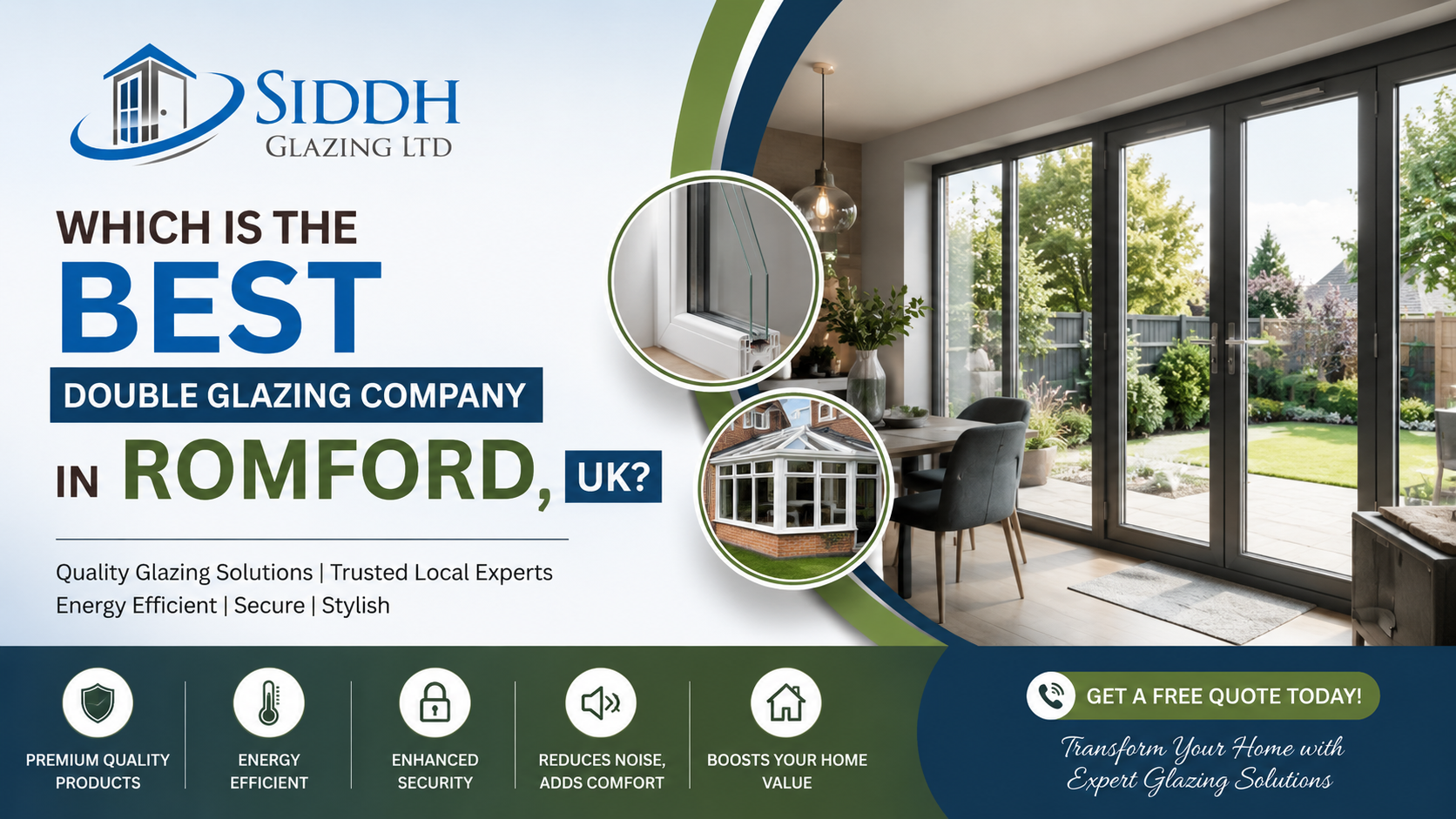 Why Siddh Glazing is the Best Double Glazing Company in Romford?